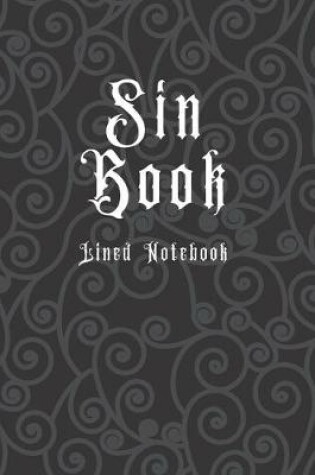 Cover of Sin Book Lined Notebook