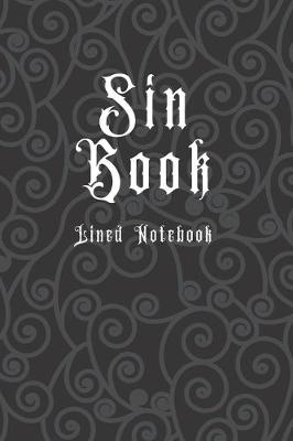 Book cover for Sin Book Lined Notebook