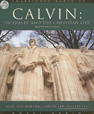 Book cover for Calvin: Of Prayer and the Christian Life