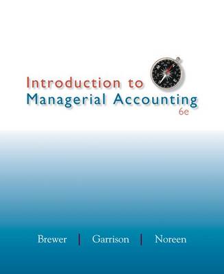 Book cover for Loose Leaf Version of Introduction to Managerial Accounting with Connect Access Card