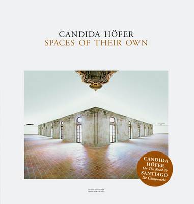 Book cover for Candida Hofer: Spaces of Their Own