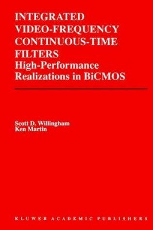 Cover of Integrated Video-Frequency Continuous-Time Filters