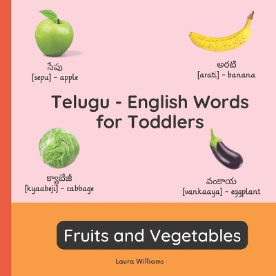 Book cover for Telugu - English Words for Toddlers - Fruits and Vegetables