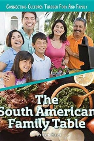 Cover of The South American Family Table