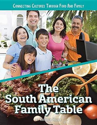 Book cover for The South American Family Table