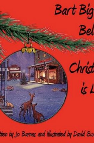 Cover of Bart Bigfoot Believes Christmas Is Love!