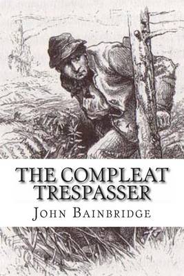 Book cover for The Compleat Trespasser