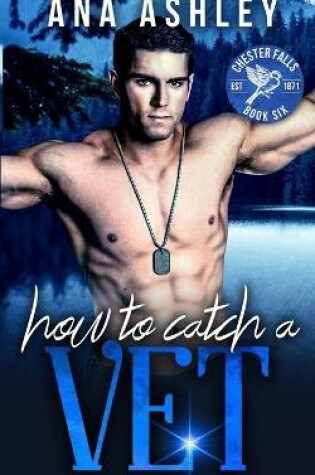 Cover of How to Catch a Vet