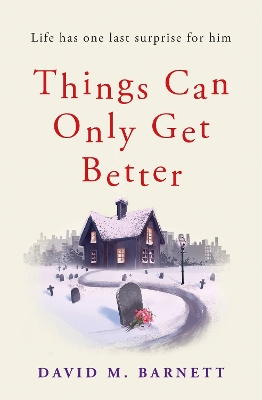 Book cover for Things Can Only Get Better
