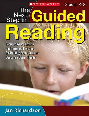 Book cover for The Next Step in Guided Reading