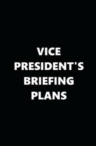 Cover of 2020 Daily Planner Political Theme Vice President's Briefing Plans 388 Pages