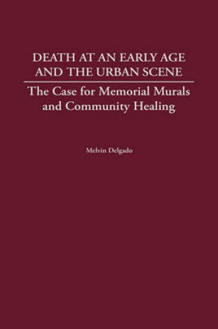 Cover of Death at an Early Age and the Urban Scene