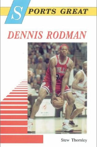 Cover of Sports Great: Dennis Rodman