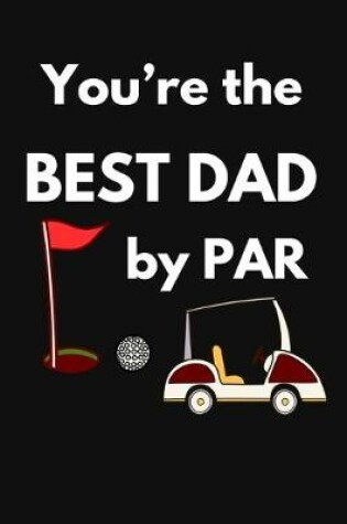 Cover of You're The Best Dad By Par