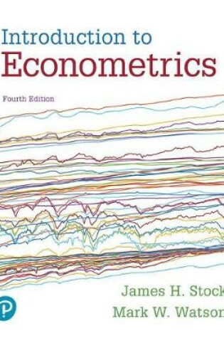 Cover of Introduction to Econometrics, Student Value Edition Plus Mylab Economics with Pearson Etext -- Access Card Package