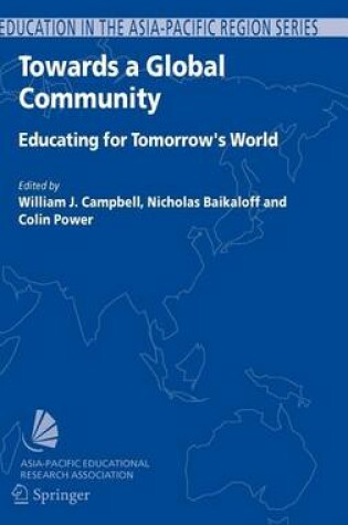 Cover of Towards a Global Community: Educating for Tomorrow's World