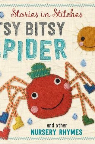 Cover of Itsy Bitsy Spider and Other Nursery Rhymes