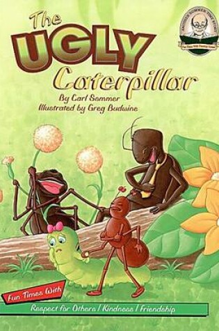 Cover of The Ugly Caterpillar with CD Read-Along