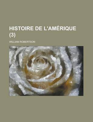 Book cover for Histoire de L'Amerique (3 )