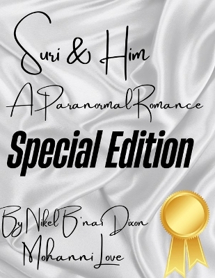 Cover of Suri & Him Special Edition A paranormal Romance Book 4