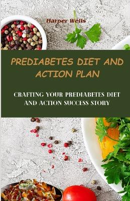 Book cover for Prediabetes Diet and Action Plan