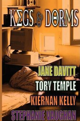 Cover of Kegs and Dorms