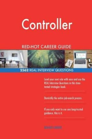 Cover of Controller Red-Hot Career Guide; 2562 Real Interview Questions