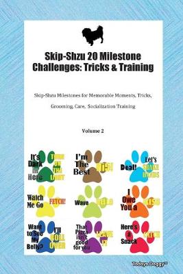 Book cover for Skip-Shzu 20 Milestone Challenges