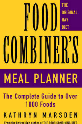 Cover of The Food Combiner's Meal Planner