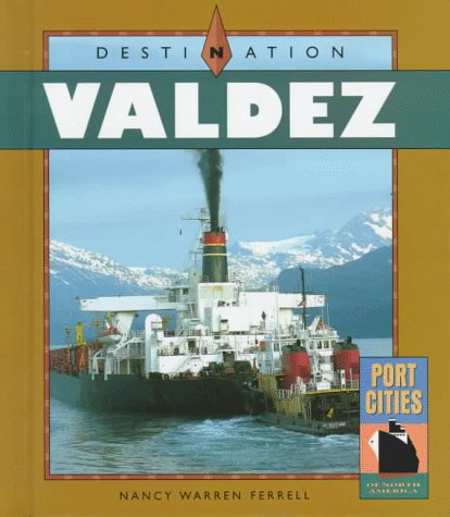 Book cover for Destination Valdez