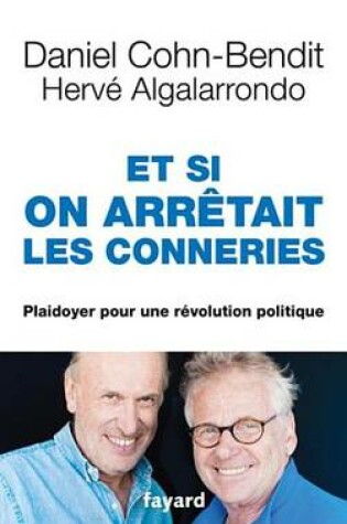 Cover of Et Si on Arretait Les Conneries