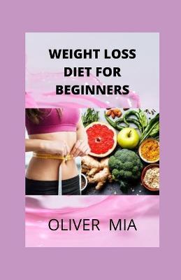 Book cover for Weight Loss Diet For Beginners