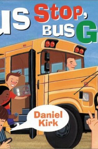 Cover of Bus Stop, Bus Go