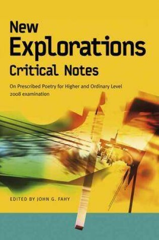 Cover of New Explorations Critical Notes