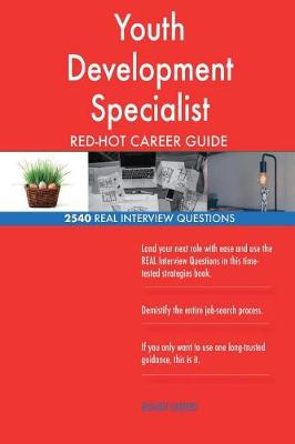 Book cover for Youth Development Specialist Red-Hot Career Guide; 2540 Real Interview Questions