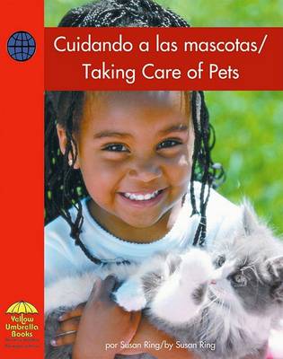 Cover of Cuidando a Las Mascotas/Taking Care of Pets