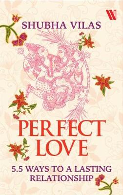 Book cover for Perfect love: 5 ways to a lasting relationship