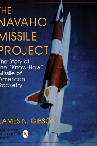 Cover of Navaho Missile Project