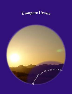 Book cover for Umugore Utwite