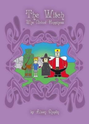 Book cover for The Witch Who Nicked Happiness