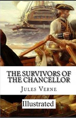 Book cover for The Survivors of the Chancellor illustrated