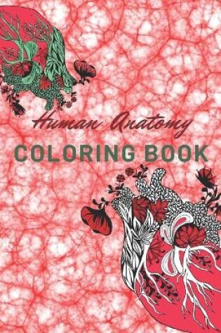 Cover of Human Anatomy Coloring Book