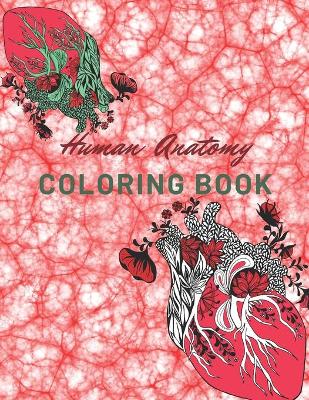 Book cover for Human Anatomy Coloring Book