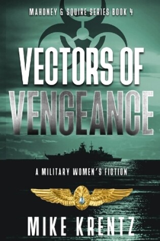 Cover of Vectors of Vengeance