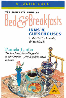 Book cover for Complete Guide to Bed & Breakfasts, Inns, and Guest-Houses