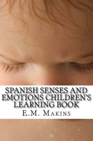 Cover of Spanish Senses and Emotions Children's Learning Book