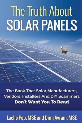 Book cover for The Truth About Solar Panels