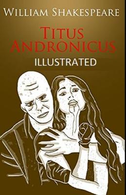 Cover of Titus Andronicus Illustrated