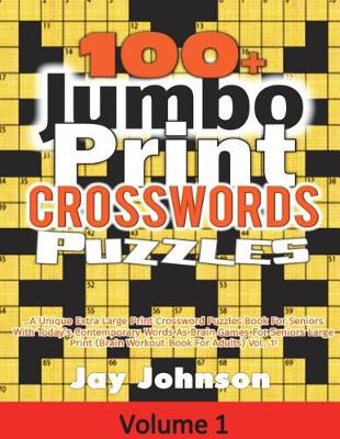 Cover of 100+ Jumbo Print Crosswords Puzzles