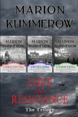 Book cover for Love and Resistance - The Trilogy